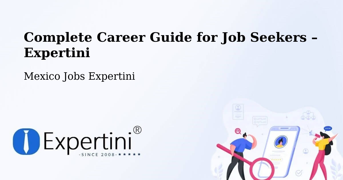 Career Guide for Job Seekers – Jiutepec - Jiutepec, Mexico Jobs Expertini